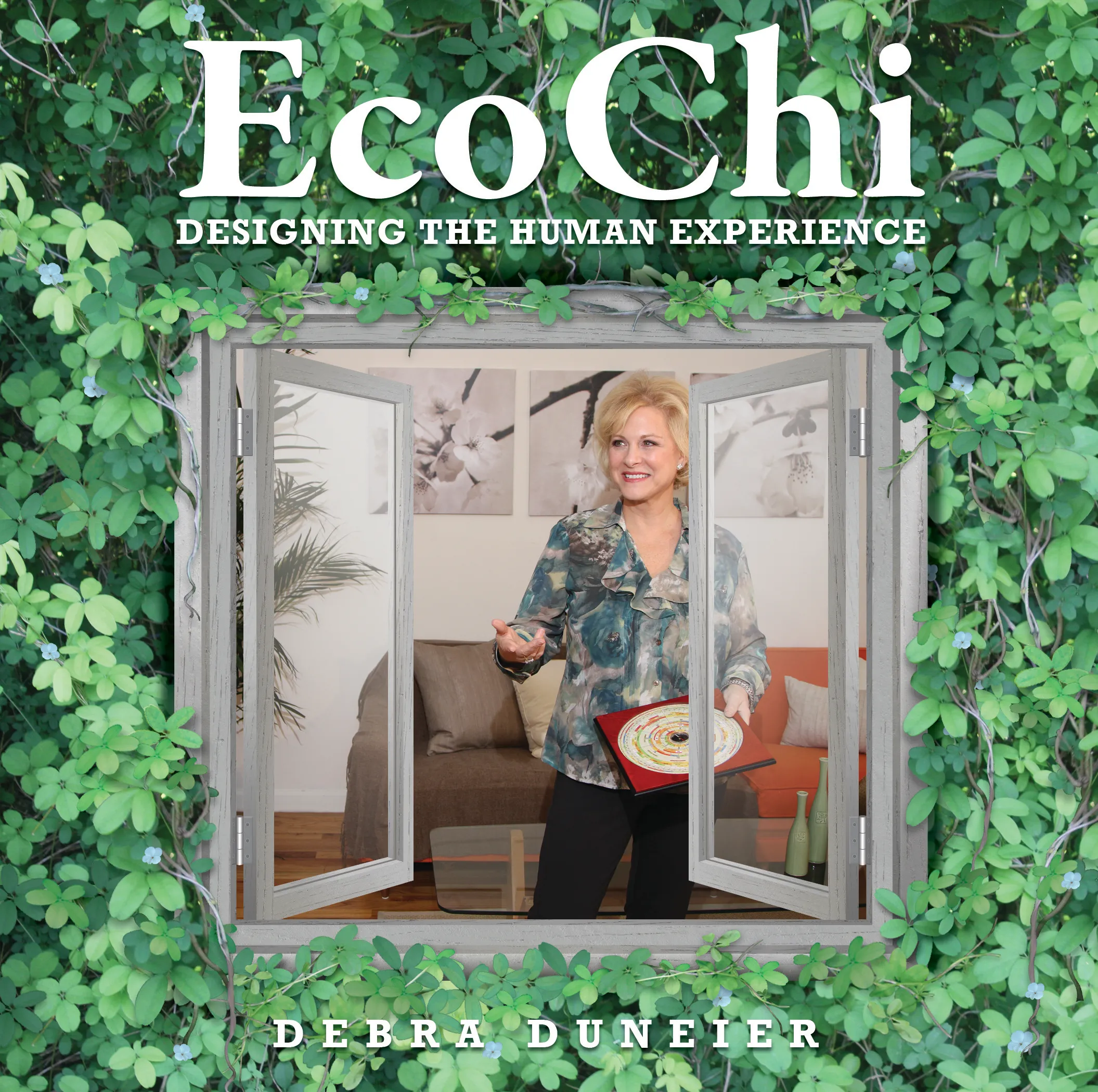 The EcoChi book cover artwork: a window opened onto an interior, framed by a wall of green foliage