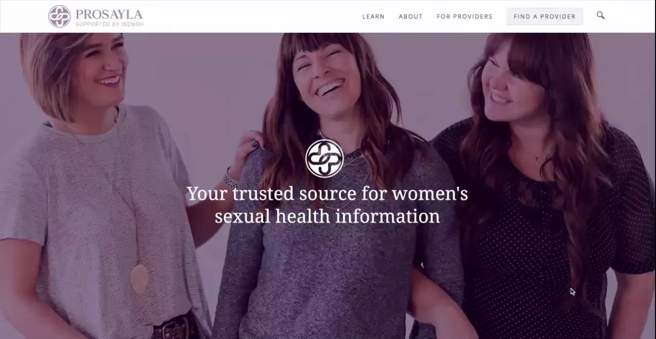 The original Prosayla homepage: the mark above the line Your trusted source for women's sexual health information, with the lockup Supported by ISSWSH in the header